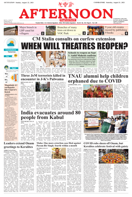 WHEN WILL THEATRES REOPEN? CHENNAI AUG 21 Announced by the Tamil from August 23