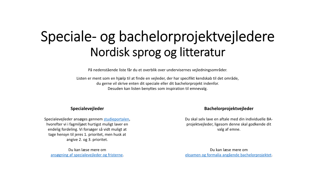 Speciale- Og Bachelorprojektvejledere Nordisk Sprog Og Litteratur