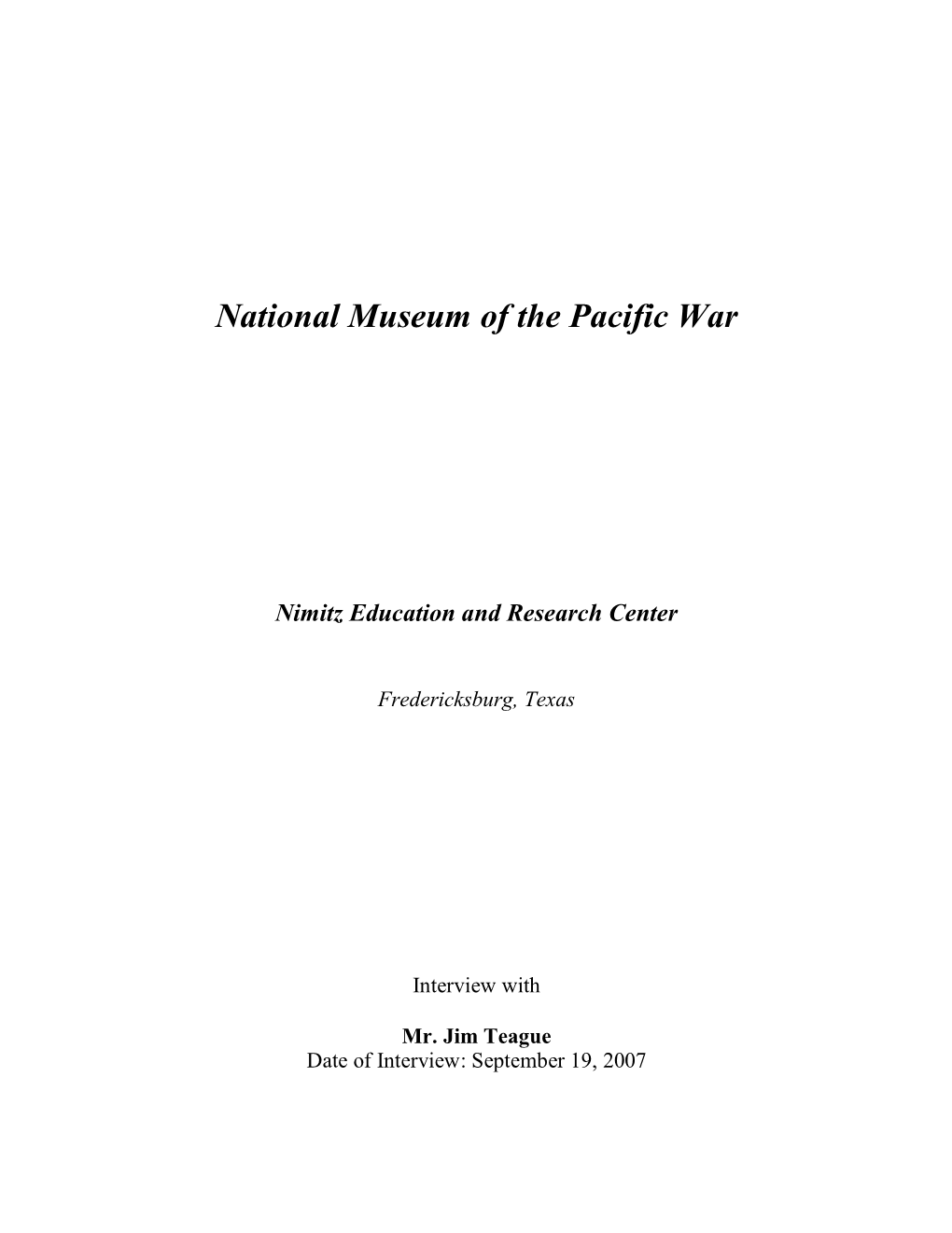 National Museum of the Pacific War Nimitz Education and Research