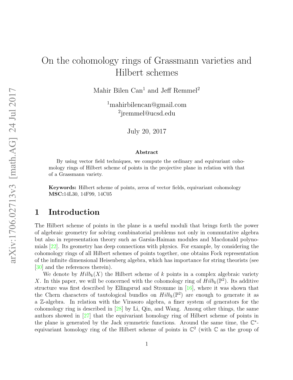 24 Jul 2017 on the Cohomology Rings of Grassmann Varieties and Hilbert