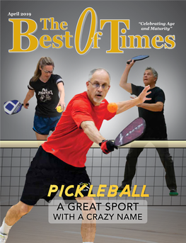 Pickleball a GREAT SPORT with a CRAZY NAME Live Here And