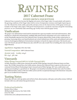 2017 Cabernet Franc Estate Grown and Bottled Cabernet Franc Is Poised to Become the Flagship Red Variety of the Finger Lakes