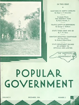 Popular Government Volume 2 December Published Monthly by the Institute of Government * Number 2 1934