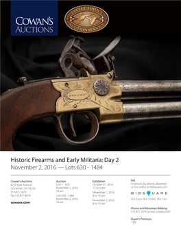 Historic Firearms and Early Militaria: Day 2 November 2, 2016 — Lots 630 - 1484
