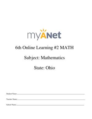 6Th Online Learning #2 MATH Subject: Mathematics State: Ohio