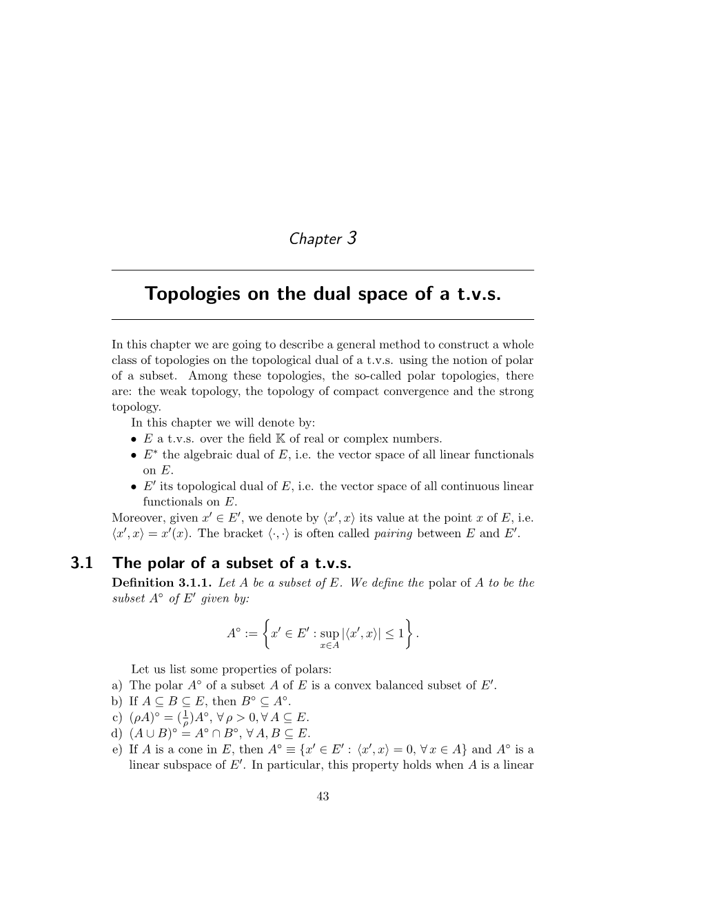 Topologies on the Dual Space of a T.V.S