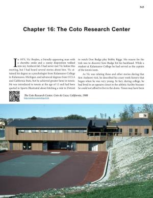 Chapter 16: the Coto Research Center
