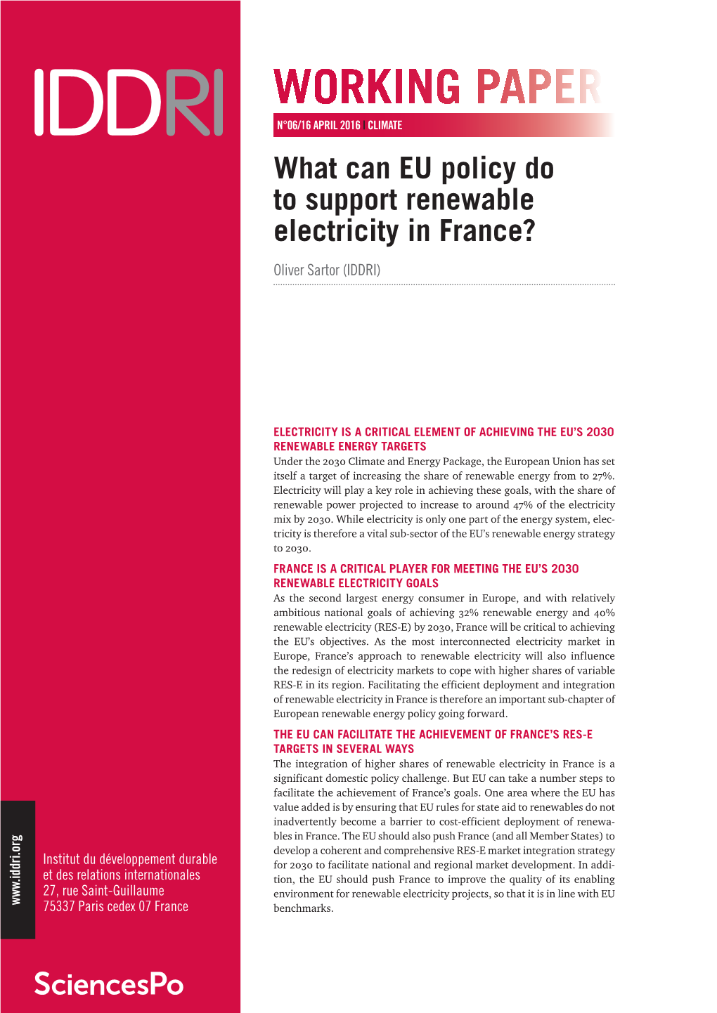 What Can EU Policy Do to Support Renewable Electricity in France? Oliver Sartor (IDDRI)