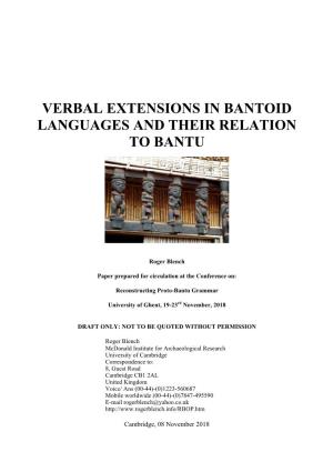 Verbal Extensions in Bantoid Languages and Their Relation to Bantu