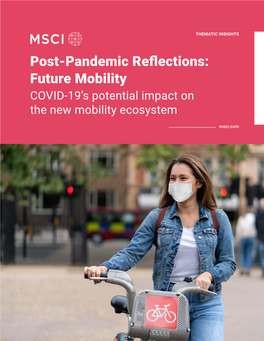 Post-Pandemic Reflections: Future Mobility COVID-19’S Potential Impact on the New Mobility Ecosystem