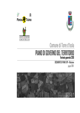PIANO DI GOVERNO DEL TERRITORIO Variante Generale 2018 DOCUMENTO DI PIANO DP1 – Relazione Giugno 2018