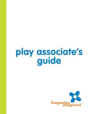 Play Associate's Guide