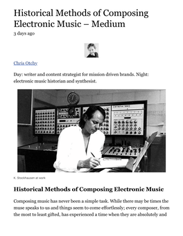 Historical Methods of Composing Electronic Music – Medium 3 Days Ago