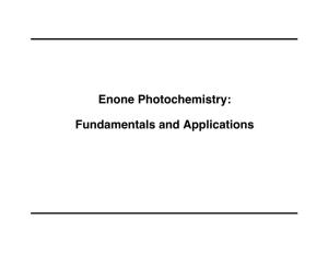 Enone Photochemistry: Fundamentals and Applications