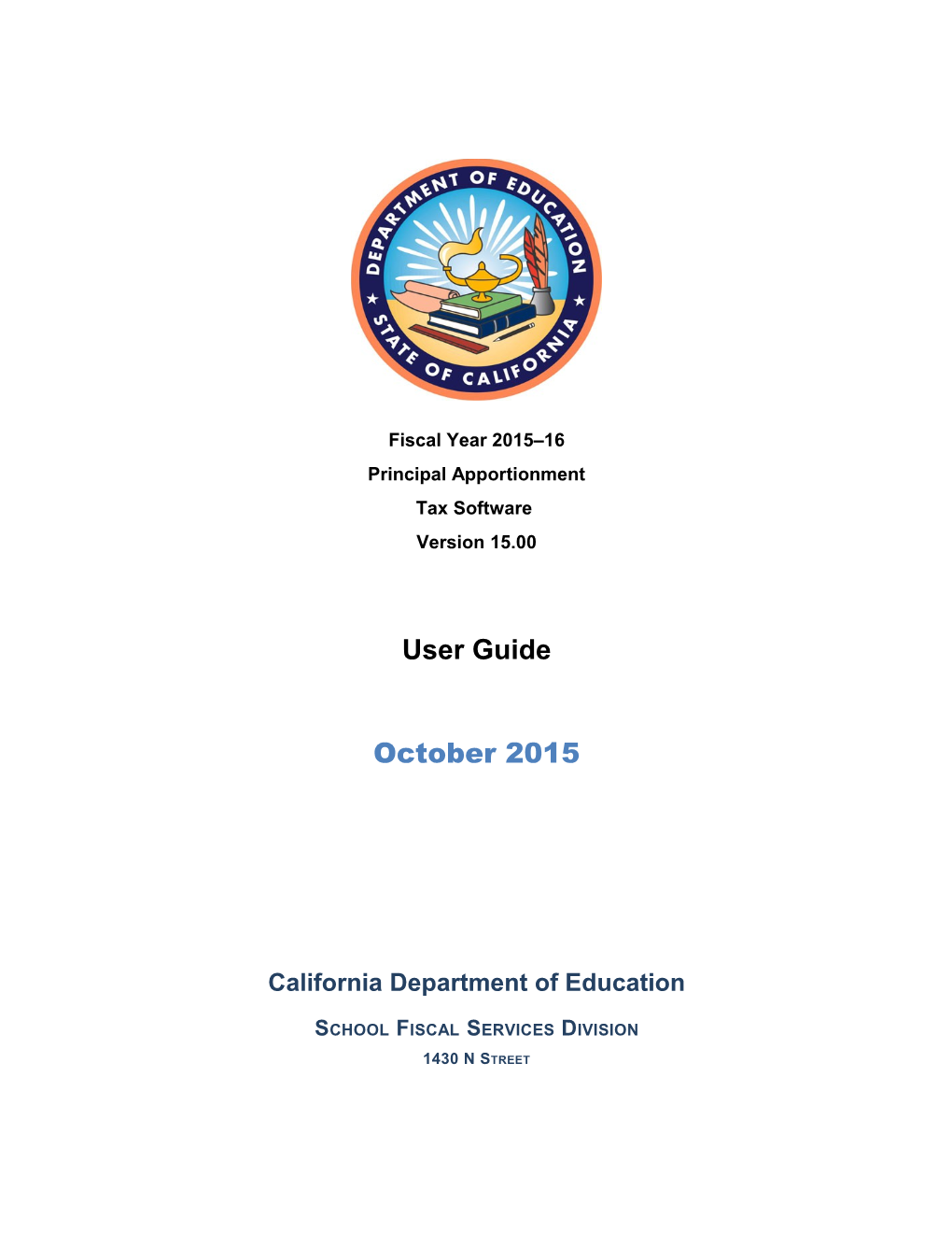 PA Tax Software User Guide, FY 2015-16 - Principal Apportionment (CA Dept of Education)