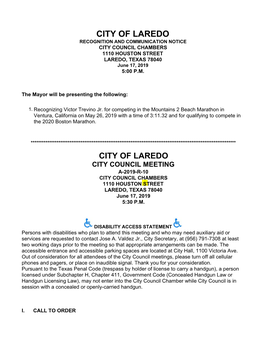 CITY of LAREDO CITY COUNCIL MEETING A-2019-R-10 CITY COUNCIL CHAMBERS 1110 HOUSTON STREET LAREDO, TEXAS 78040 June 17, 2019 5:30 P.M