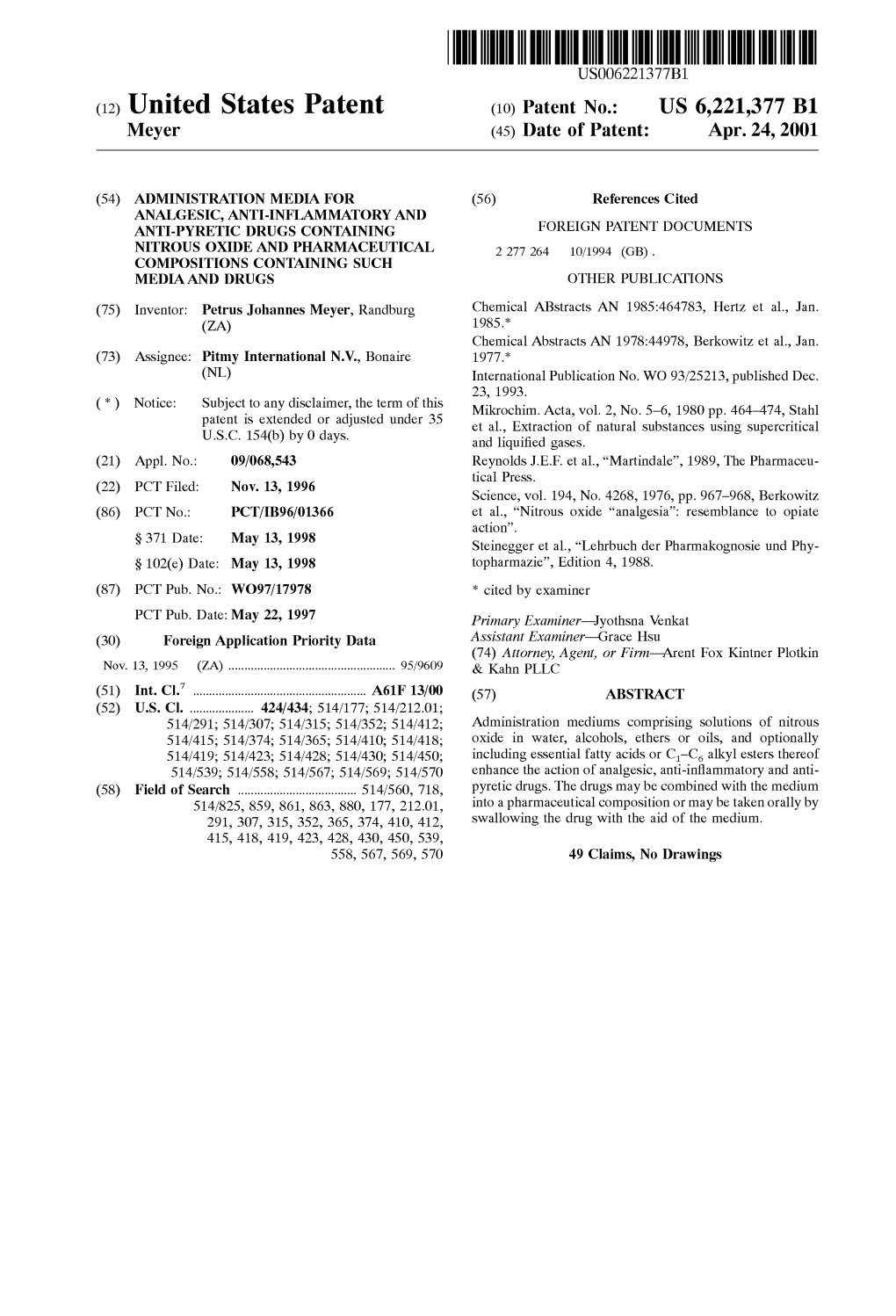 (12) United States Patent (10) Patent No.: US 6,221,377 B1 Meyer (45) Date of Patent: Apr