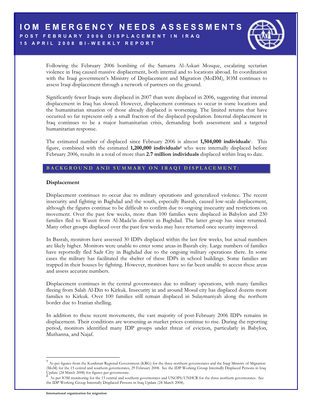 Iom Emergency Needs Assessments Post February 2006 Displacement in Iraq 15 April 2008 Bi-Weekly Report