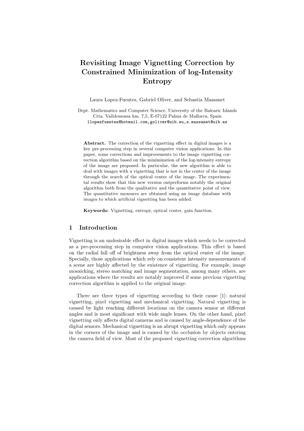 Revisiting Image Vignetting Correction by Constrained Minimization of Log-Intensity Entropy