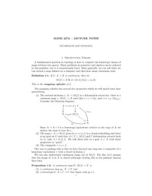 MATH 227A – LECTURE NOTES 1. Obstruction Theory a Fundamental Question in Topology Is How to Compute the Homotopy Classes of M