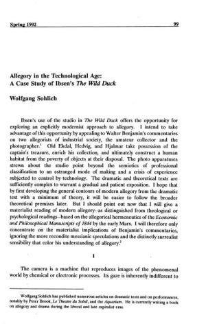Allegoiy in the Technological Age: a Case Study of Ibsen's the Wild Duck Wolfgang Sohlich