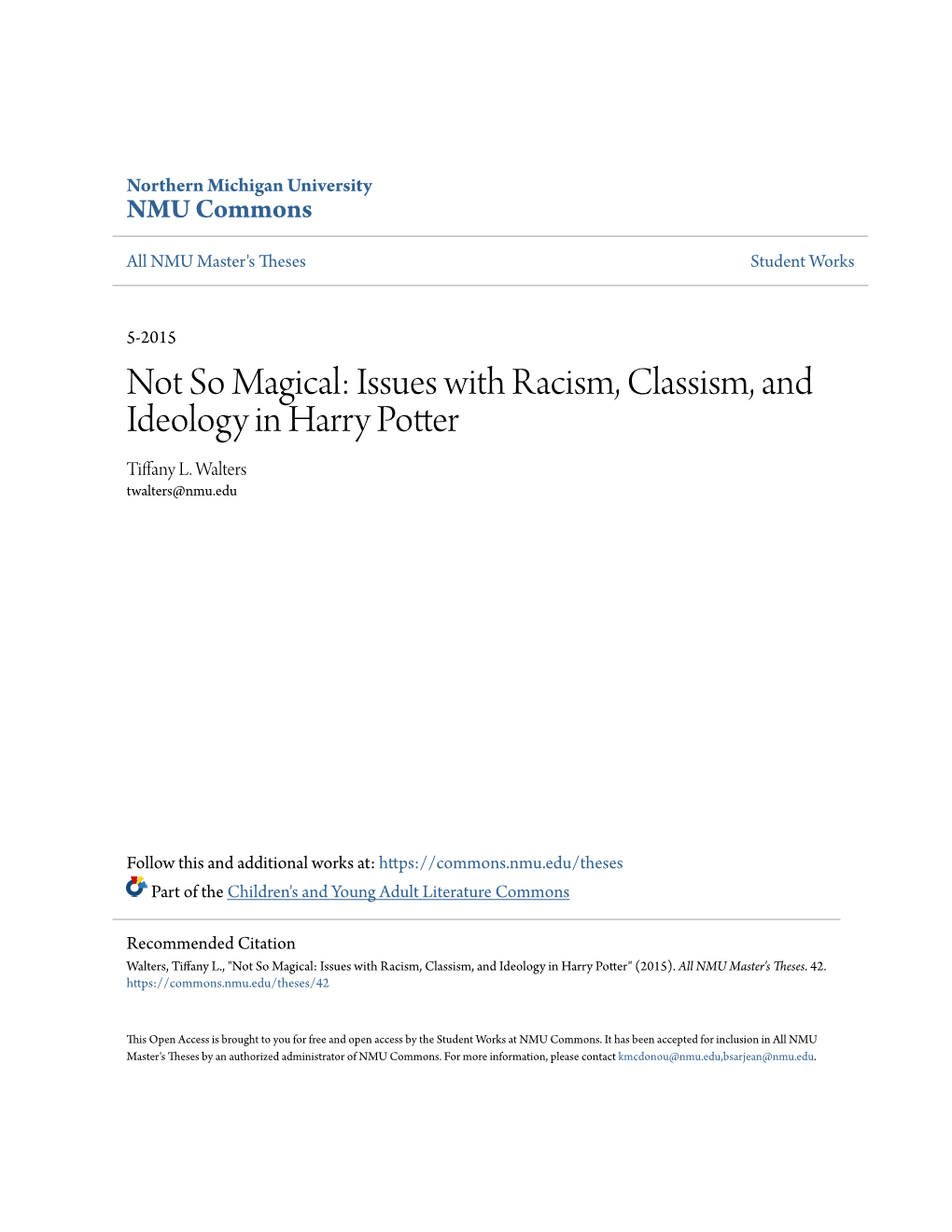 Issues with Racism, Classism, and Ideology in Harry Potter Tiffany L