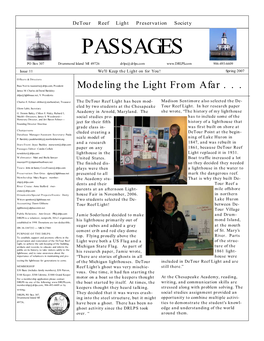Passages Editor: Candis Collick Paper on Any 1861, Because Detour Reef Newsletter@Drlps.Com Lighthouse in the Light Replaced It in 1931
