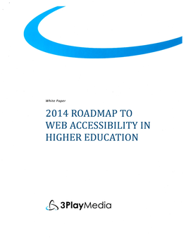 2014 Roadmap to Web Accessibility in Higher Education (PDF)