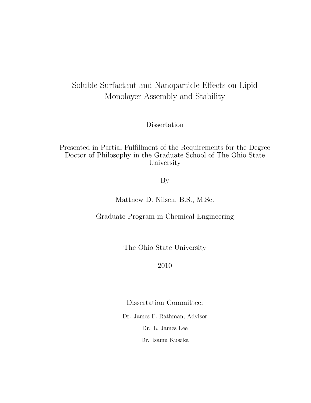 Soluble Surfactant and Nanoparticle Effects on Lipid Monolayer Assembly and Stability