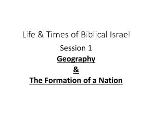 Life & Times of Biblical Israel