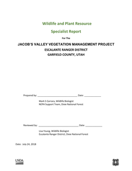 Wildlife and Plant Resource Specialist Report