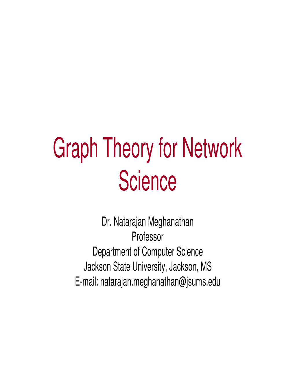 Graph Theory for Network Science