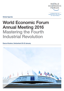 World Economic Forum Annual Meeting 2016 Mastering the Fourth Industrial Revolution