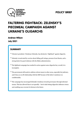 Faltering Fightback: Zelensky's Piecemeal Campaign Against Ukraine's Oligarchs – European Council on Foreign Relations