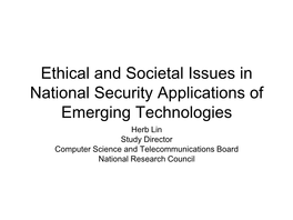 Ethical and Societal Issues in National Security Applications of Emerging