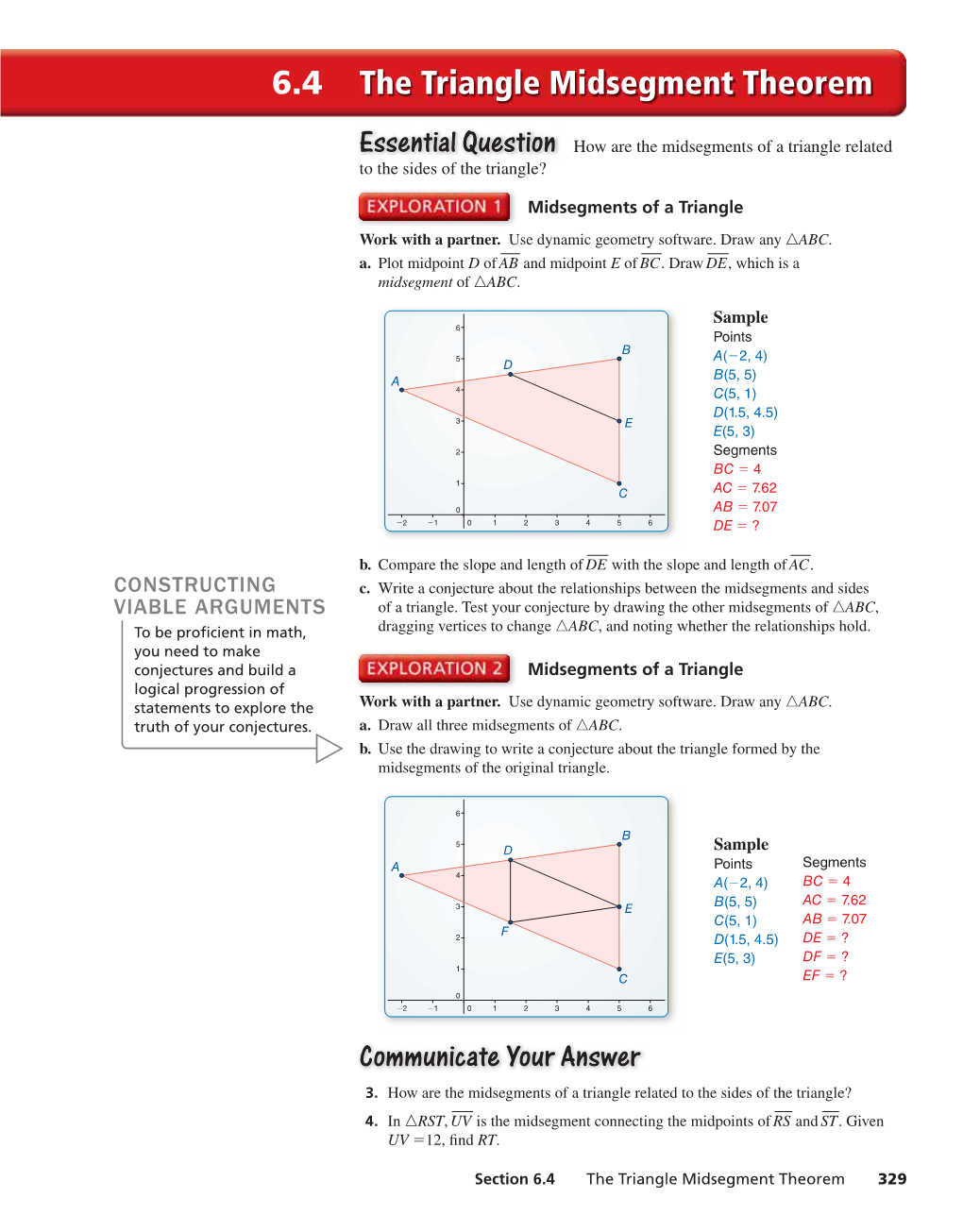 The Triangle Midsegment Theorem