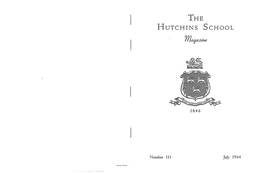 Hutchins School Magazine, №111, July 1964