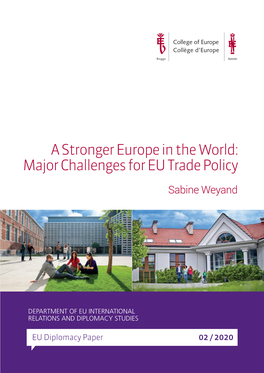 A Stronger Europe in the World: Major Challenges for EU Trade Policy