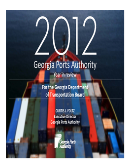 Georgia Ports Authority Year in Review for the Georgia Department of Transportation Board
