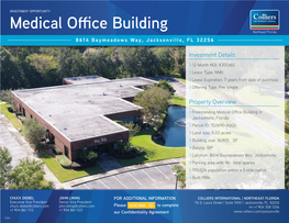 Medical Office Building Northeast Florida 8614 Baymeadows Way, Jacksonville, FL 32256