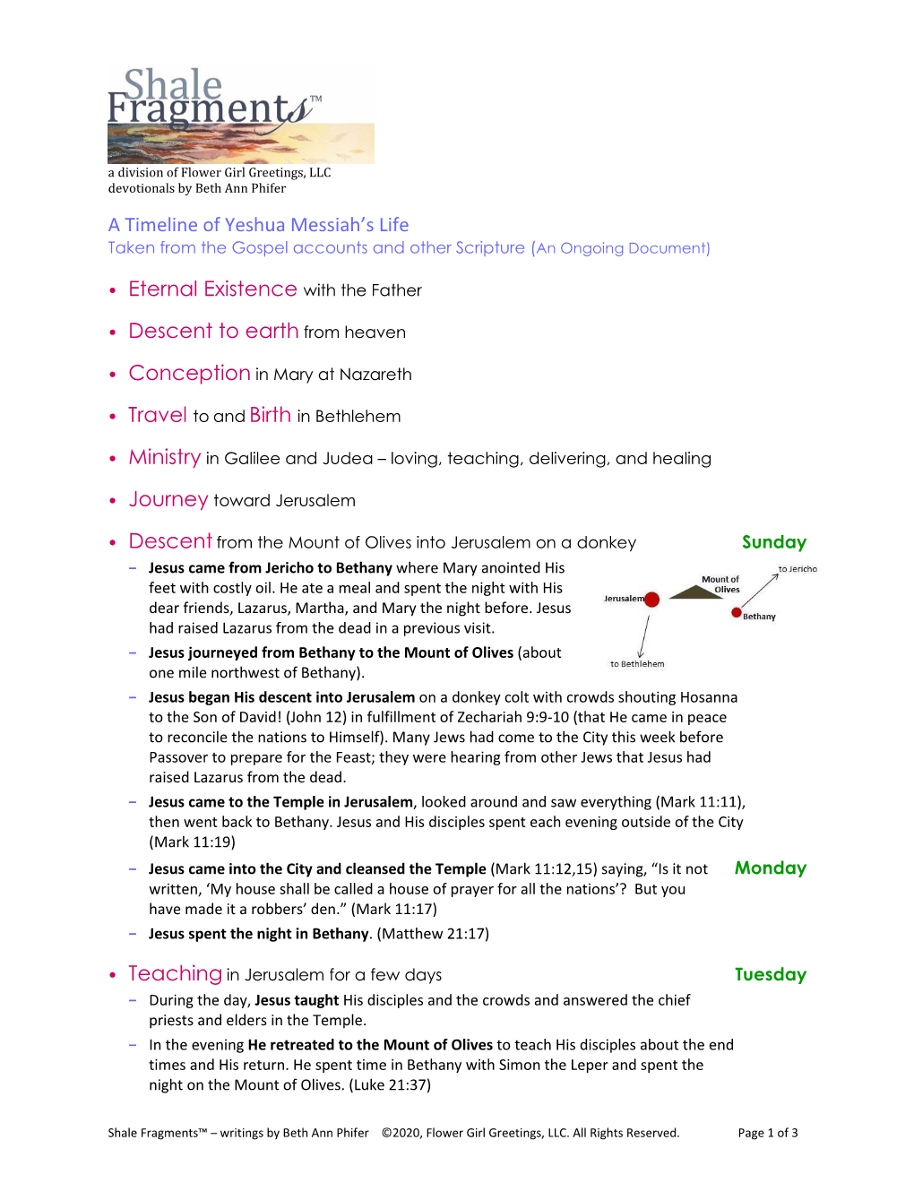 A Timeline of Yeshua Messiah's Life • Eternal Existence with the Father • Descent to Earth from Heaven