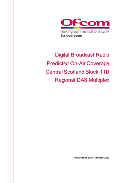 Digital Broadcast Radio Predicted On-Air Coverage Central Scotland Block 11D Regional DAB Multiplex