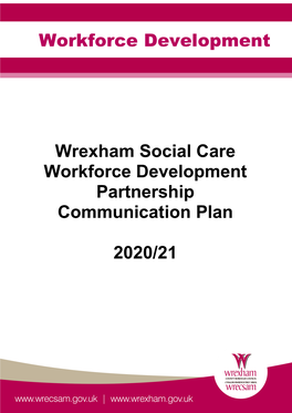 Wrexham Social Care Workforce Development Partnership Communication Plan