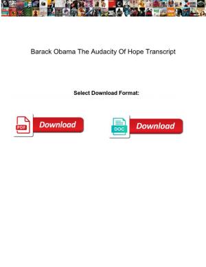 Barack Obama the Audacity of Hope Transcript