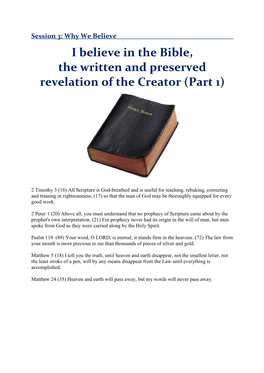 Why We Believe I Believe in the Bible, the Written and Preserved Revelation of the Creator (Part 1)