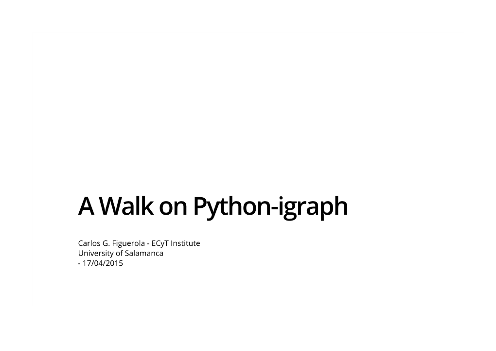 A Walk on Python-Igraph