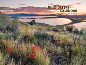 Wild Desert Calendar Has Been Connecting People Throughout Oregon and Beyond to Our Incredible Wild Desert for Nearly 15 Years