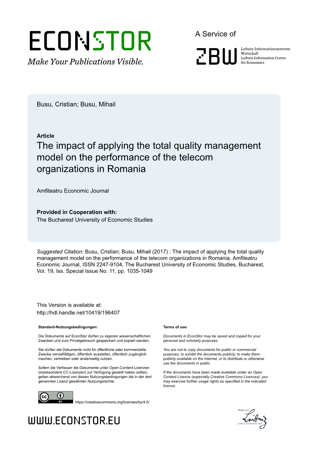 The Impact of Applying the Total Quality Management Model on the Performance of the Telecom Organizations in Romania