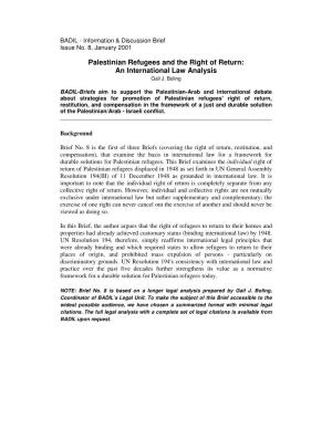 Palestinian Refugees and the Right of Return: an International Law Analysis Gail J