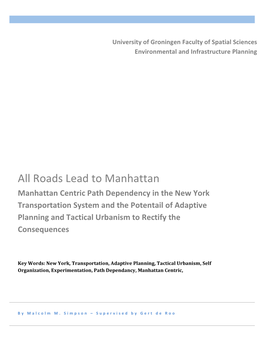 Roads Lead to Manhattan